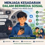 Menjaga Kesadaran dalam Bermedia Sosial (Refleksi Hari Media Sosial)